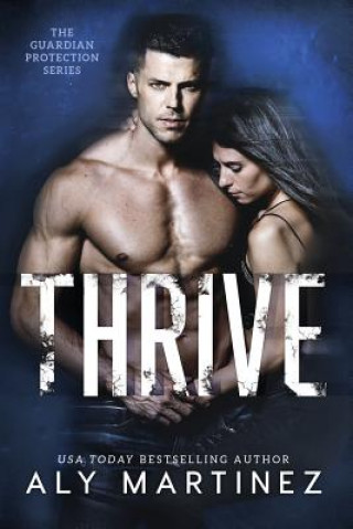 Libro Thrive Aly Martinez