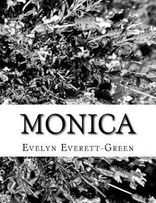 Kniha Monica Evelyn Everett-Green