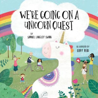 Knjiga We're Off To Find A Unicorn Samuel Langley-Swain