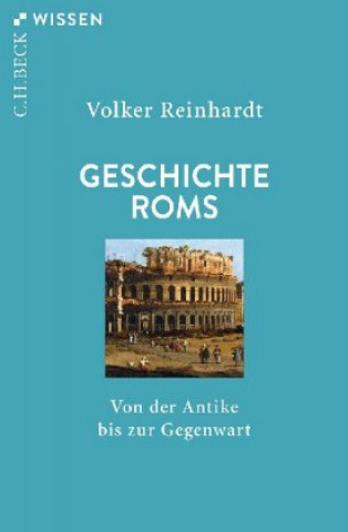 Könyv Geschichte Roms Volker Reinhardt