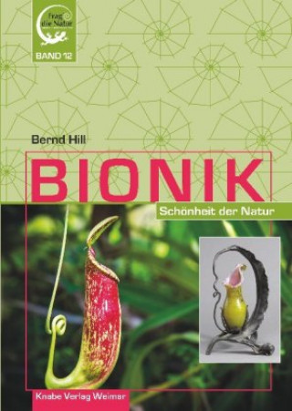 Książka Bionik - Schönheit der Natur Bernd Hill