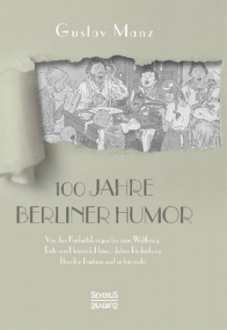 Kniha Hundert Jahre Berliner Humor Gustav Manz