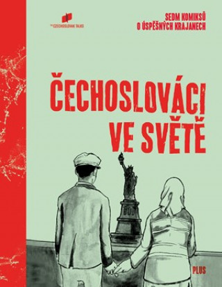 Book Čechoslováci ve světě The Czechoslovak Talks