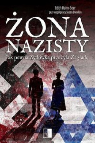 Buch Żona nazisty Hahn-Beer Edith