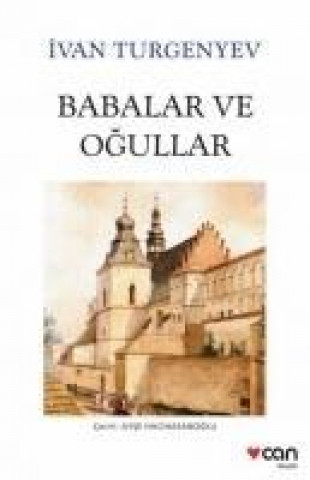 Libro Babalar ve Ogullar Ivan Sergeyevic Turgenyev