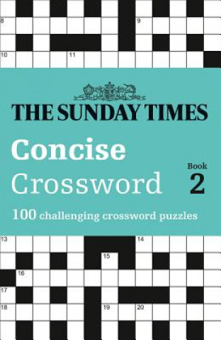 Knjiga Sunday Times Concise Crossword Book 2 The Times Mind Games