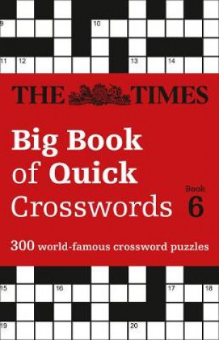 Kniha Times Big Book of Quick Crosswords 6 The Times Mind Games