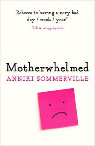 Carte Motherwhelmed Anniki Sommerville