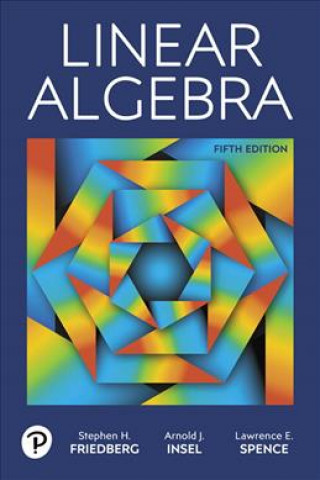 Könyv Linear Algebra Stephen H. Friedberg