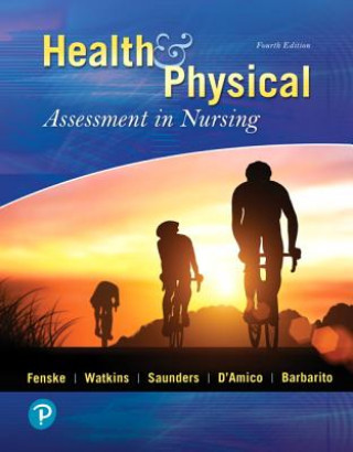 Kniha Health & Physical Assessment In Nursing Cynthia Fenske