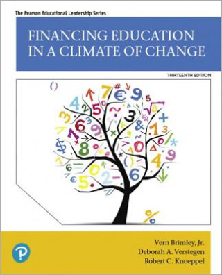 Kniha Financing Education in a Climate of Change Deborah A. Verstegen