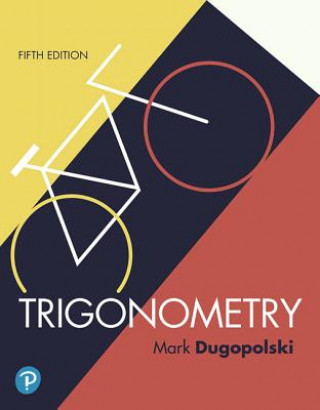 Könyv Trigonometry Mark Dugopolski