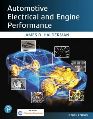 Книга Automotive Electrical and Engine Performance James D. Halderman