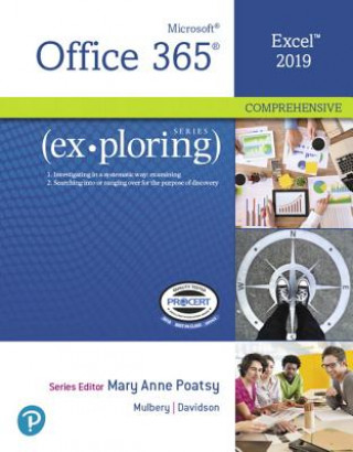 Kniha Exploring Microsoft Office Excel 2019 Comprehensive Mary Anne Poatsy