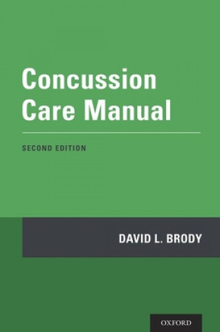 Kniha Concussion Care Manual Brody