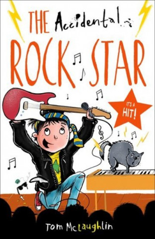 Kniha Accidental Rock Star Tom McLaughlin