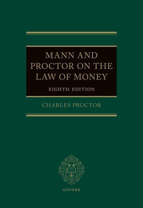 Carte Mann and Proctor on the Law of Money Charles Proctor