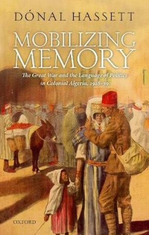 Book Mobilizing Memory Hassett