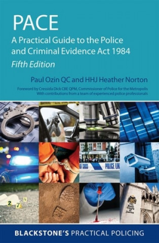 Carte PACE: A Practical Guide to the Police and Criminal Evidence Act 1984 Ozin