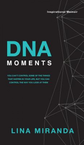 Book DNA Moments LINA MIRANDA