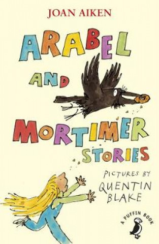 Kniha Arabel and Mortimer Stories Joan Aiken
