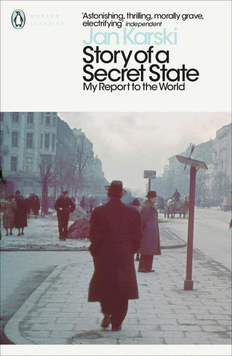 Carte Story of a Secret State: My Report to the World Jan Karski