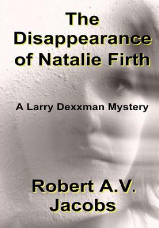 Книга Disappearance of Natalie Firth Robert A V Jacobs