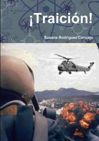 Book !Traicion! Susana Rodriguez Concejo