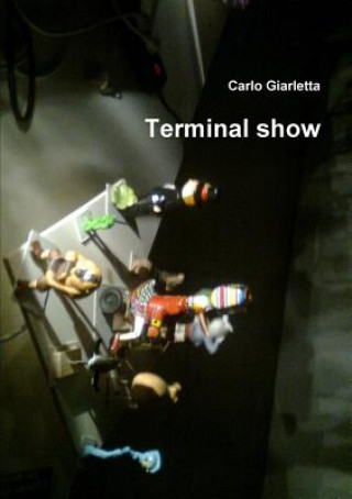 Boek Terminal show Carlo Giarletta