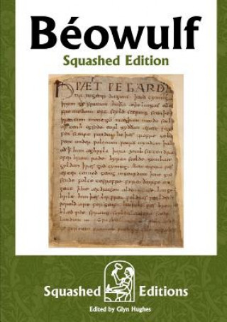 Könyv BZowulf (Squashed Edition) Squashed Editions
