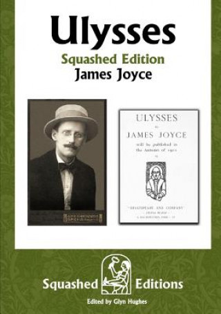 Knjiga Ulysses (Squashed Edition) James Joyce