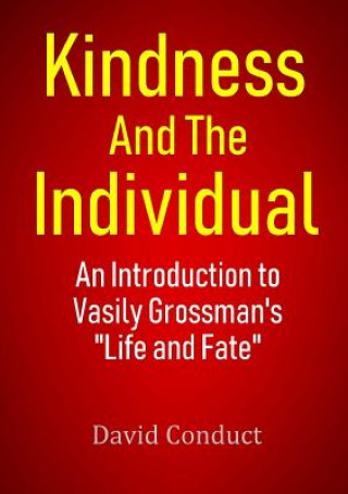 Kniha Kindness and the Individual David Conduct