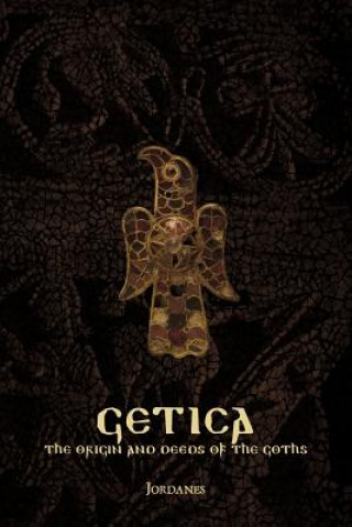 Könyv Getica Jordanes