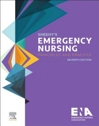 Könyv Sheehy's Emergency Nursing Emergency Nurses Association