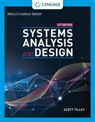 Kniha Systems Analysis and Design Scott Tilley