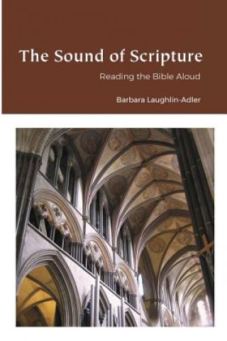 Knjiga Sound of Scripture Barbara Laughlin Adler