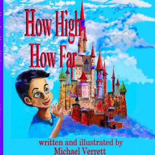 Kniha How High How Far Michael Verrett