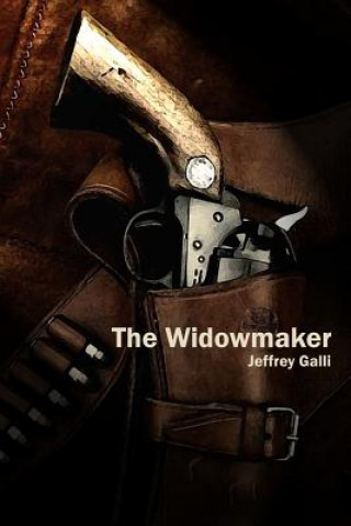 Knjiga Widowmaker Jeffrey Galli