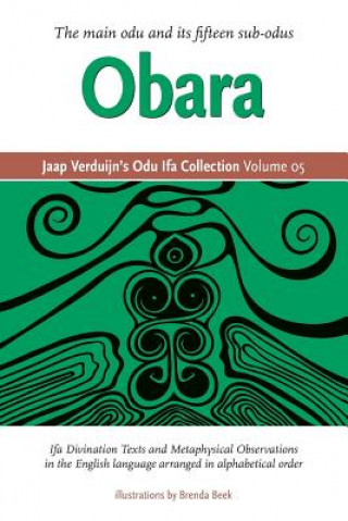 Könyv Jaap Verduijn's Odu Ifa Collection Volume 05 Jaap Verduijn