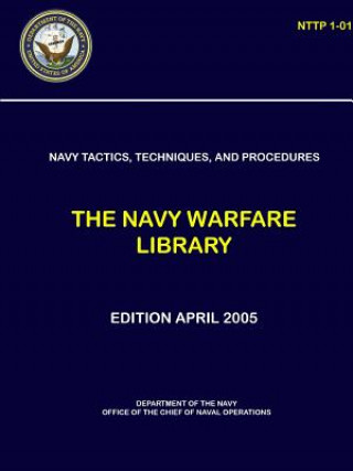 Kniha Navy Tactics, Techniques, and Procedures Department Of the Navy