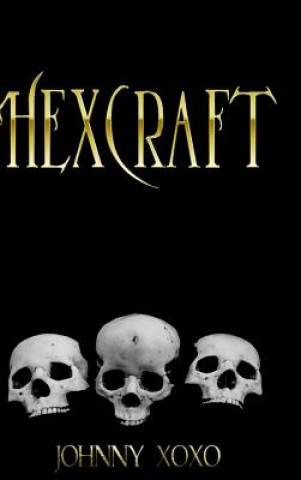 Knjiga Hexcraft Johnny Xoxo