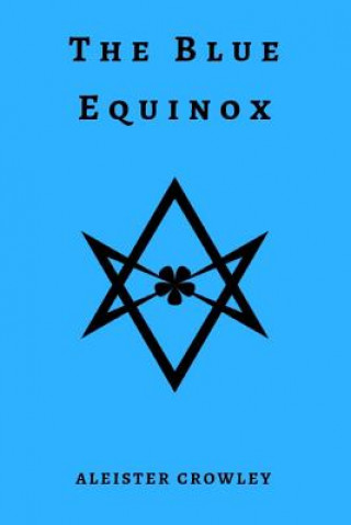 Книга Blue Equinox Aleister Crowley