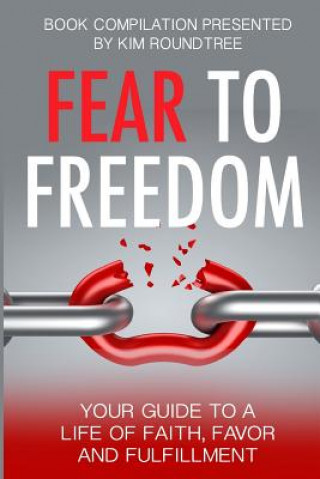 Knjiga Fear to Freedom Rory Douglas