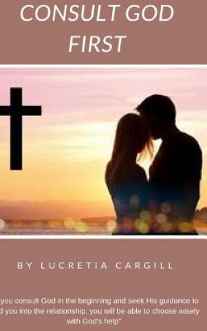 Boek Consult God First Lucretia Shaw