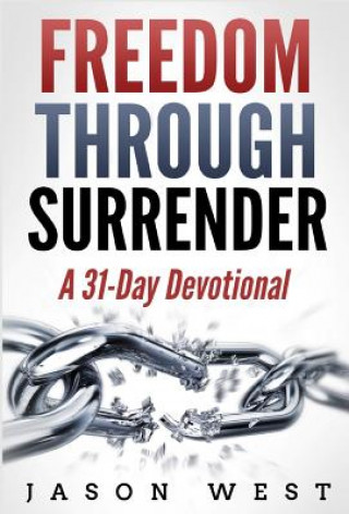 Buch Freedom through Surrender Jason West