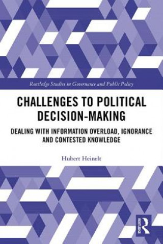 Knjiga Challenges to Political Decision-making HEINELT