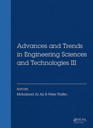 Książka Advances and Trends in Engineering Sciences and Technologies III 