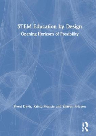 Könyv STEM Education by Design Davis