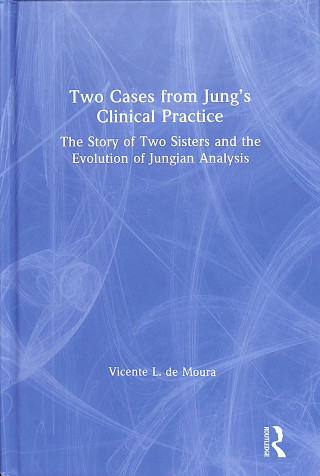 Könyv Two Cases from Jung's Clinical Practice Vicente L. de Moura