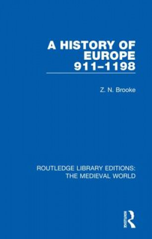 Carte History of Europe 911-1198 Z.N. Brooke